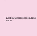 Questionnaires For School Field Research